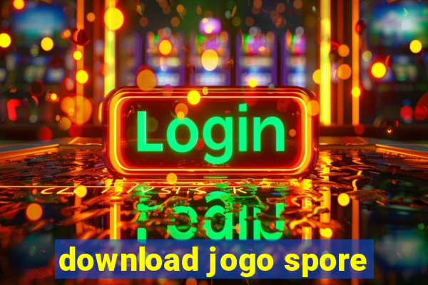 download jogo spore